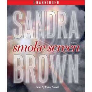  Smoke Screen A Novel [Audio CD] Sandra Brown Books