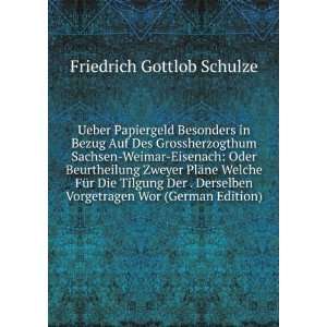   Vorgetragen Wor (German Edition) Friedrich Gottlob Schulze Books