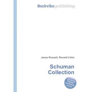  Schuman Collection Ronald Cohn Jesse Russell Books