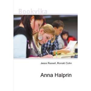  Anna Halprin Ronald Cohn Jesse Russell Books