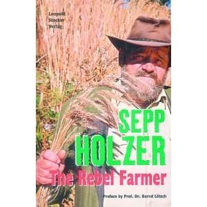  Sepp Holzer [Hardcover] Holzer. Sepp Books