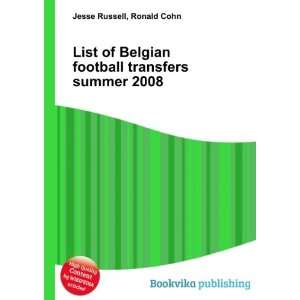  List of Belgian football transfers summer 2008 Ronald 