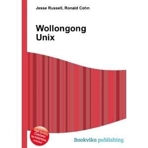  Wollongong Unix Ronald Cohn Jesse Russell Books