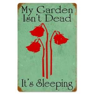  Gardens not Dead Humor Vintage Metal Sign   Victory 