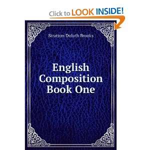    English Composition Book One Stratton Duluth Brooks Books