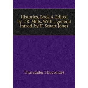 , Book 4. Edited by T.R. Mills. With a general introd. by H. Stuart 