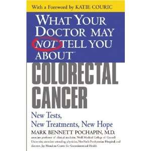  Your Doctor May Not Tell You About(TM) Colorectal Cancer New Tests 