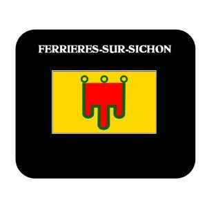   (France Region)   FERRIERES SUR SICHON Mouse Pad 