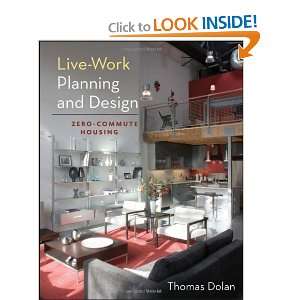   and Design Zero Commute Housing [Hardcover] Thomas Dolan Books