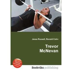  Trevor McNevan Ronald Cohn Jesse Russell Books