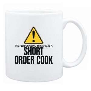   Using This Mug Is A Short Order Cook  Mug Occupations