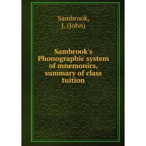   of mnemonics, summary of class tuition J. (John) Sambrook Books
