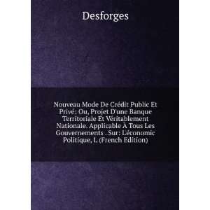   ©conomic Politique, L (French Edition) Desforges  Books