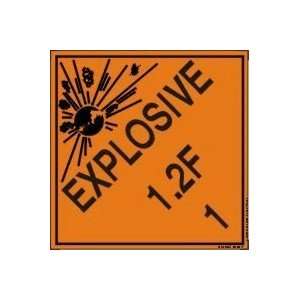  Standard DOT Labels EXPLOSIVE 1.2F (W/GRAPHIC) 4 x 4 