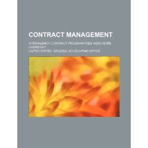  Contract management interagency contract program fees 