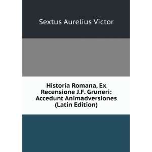   Animadversiones (Latin Edition) Sextus Aurelius Victor Books