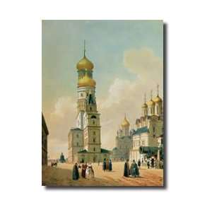  Ivan The Great Bell Tower In The Moscow Kremlin Printed By 