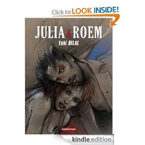 Julia & Roem (French Edition) Enki Bilal  Kindle Store