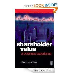 Shareholder Value   A Business Experience (Quantitative Finance) RoyE 