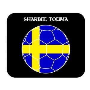  Sharbel Touma (Sweden) Soccer Mouse Pad 