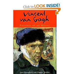   Van Gogh Portrait of an Artist [Hardcover] Jan Greenberg Books