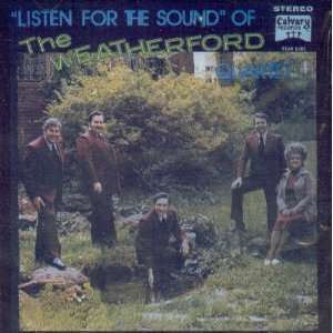  THE WEATHERFORD QUARTET   LISTEN FOR THE SOUND (CD 