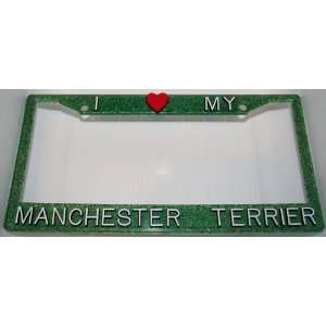  Green Glitter I Love My Manchester Terrier License Plate 