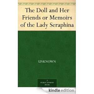  Her Friends or Memoirs of the Lady Seraphina  Kindle Store