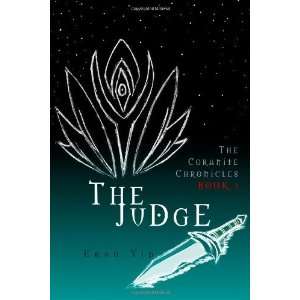   Judge (The Coranite Chronicles, Book 1) [Paperback] Egan Yip Books