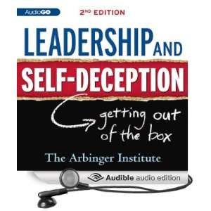  Leadership & Self Deception Getting Out of the Box 