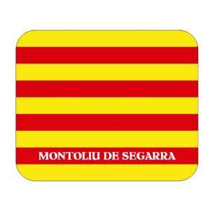   Catalunya (Catalonia), Montoliu de Segarra Mouse Pad 