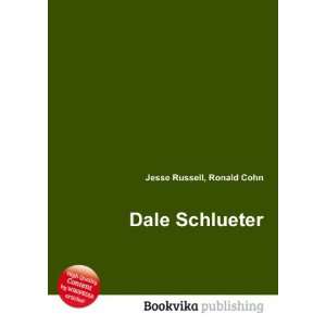  Dale Schlueter Ronald Cohn Jesse Russell Books