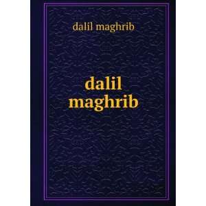  dalil maghrib dalil maghrib Books