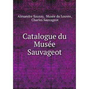    MusÃ©e du Louvre, Charles Sauvageot Alexandre Sauzay Books