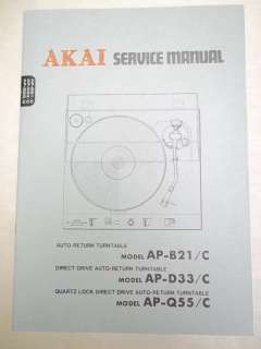   Akai Service/Repair Manual~AP B21/C /D33/Q55 Turntable~Original  