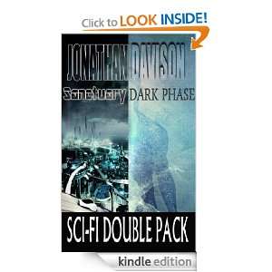 Dark Phase & Sanctuary (Sci Fi Double Pack) Jonathan Davison  