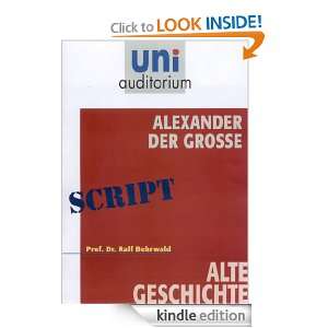 Alexander der Große Alte Geschichte (German Edition) Ralf Behrwald 