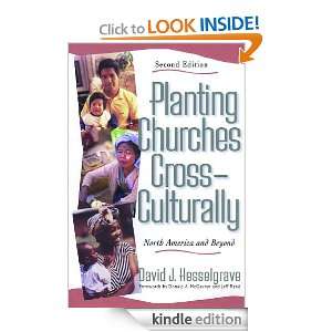 Planting Churches Cross Culturally North America and Beyond David F 