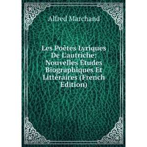   Et LittÃ©raires (French Edition) Alfred Marchand Books