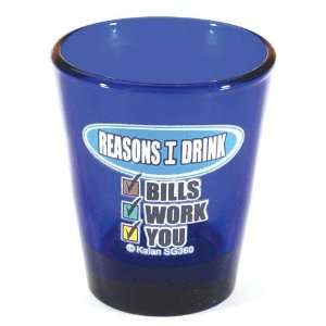  Reasons I Drink Shotglass 