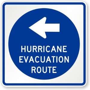 Hurricane Evacuation Route (Left Arrow) Engineer Grade 