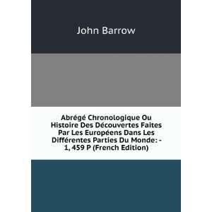   Parties Du Monde   1, 459 P (French Edition) John Barrow Books