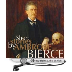   Bierce (Audible Audio Edition) Ambrose Bierce, David Moore Books