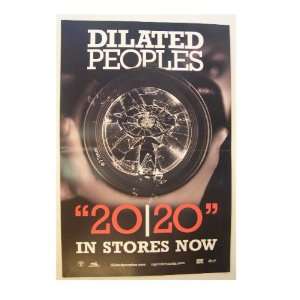  Dilated Peoples Poster Shattered Camera Lens 20/20 