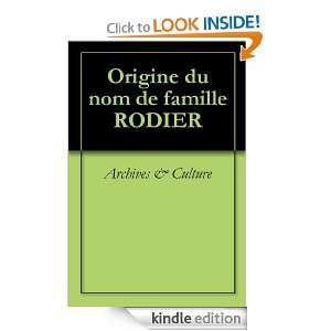 Origine du nom de famille RODIER (Oeuvres courtes) (French Edition 