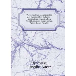   euopÃ¤ischen Arten dieser Familie Benedict Naecz Dybowski Books