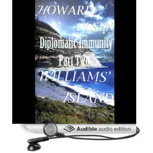 Diplomatic Immunity Part II Williams Island [Unabridged] [Audible 