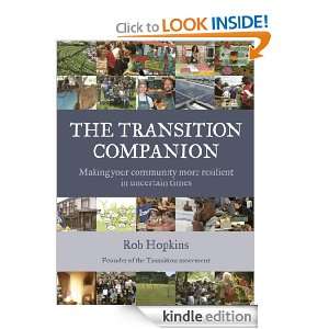 Transition Companion, The (Transition Guides) Rob Hopkins  