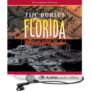  Florida Roadkill (Audible Audio Edition) Tim Dorsey 
