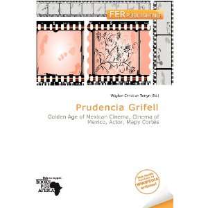  Prudencia Grifell (9786200807168) Waylon Christian Terryn Books